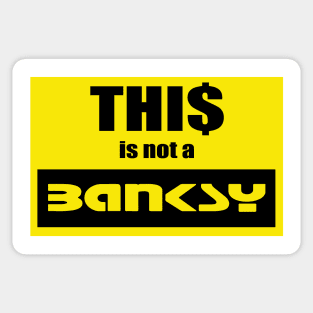 This is not a Banksy Sticker